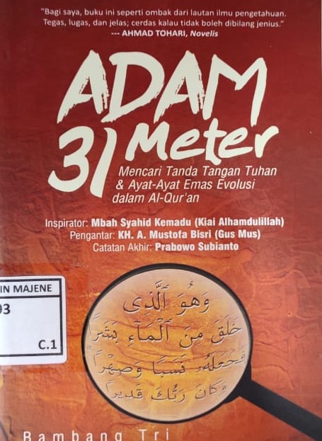 Adam 31 Meter : Mencari Tanda Tangan Tuhan & Ayat-Ayat Emas Evolusi dalam Al-Qur'an