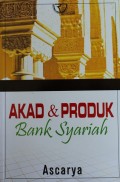 AKAD DAN PRODUK BANK SYARIAH