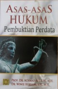 ASAS ASAS HUKUM PEMBUKTIAN PERDATA