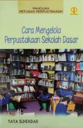 Cara Mengelola Perpustakaan Sekolah Dasar