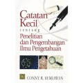 Catatan Kecil Tentang Penelitian dan Pengembangan Ilmu Pengetahuan
