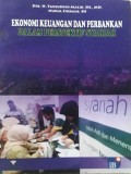 Ekonomi Keuangan dan Perbankan dalam Perspektif Syariah