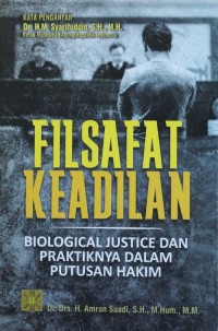 Filsafat Keadilan : Biological Justice dan Praktiknya dalam Putusan Hakim