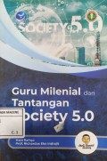 Guru Milenial dan Tantangan Society 5.0