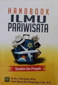 Handbook Ilmu Pariwisata : Karakter dan Prospek