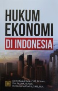 Hukum Ekonomi di Indonesia