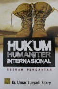 Hukum Humaniter Internasional : Sebuah Pengantar