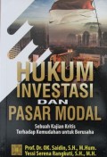 Hukum Investasi dan Pasar Modal : Sebuah Kajian Terhadap Kemudahan untuk Berusaha