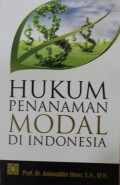 Hukum Penanaman Modal di Indonesia