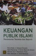 Keuangan Publik Islami : Pendekatan Teoritis dan Sejarah