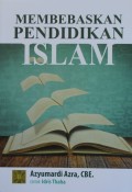 MEMBEBASKAN PENDIDIKAN ISLAM