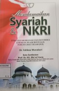 Mendamaikan Syariah & NKRI : Strategi Mobilasi dan Retorika Gerakan Islam Revivalis Forum Umat Islam (FUI)