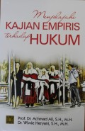 MENJELAJAHI KAJIAN EMPIRIS TERHADAP HUKUM