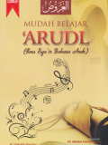 Mudah Belajar 'ARDUL (Ilmu Sya'ir Bahasa Arab)