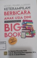 Model Pembelajaran Keterampilan Berbicara Anak Usia Dini Menggunakan Big Book : Konsep dan Aplikasinya