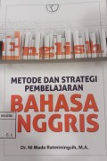 Metode dan Strategi Pembelajaran Bahasa Inggris