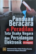 PADUAN BERACARA DIPERADILAN TATA USAHA NEGARA DAN PERSIDANGAN ELEKTRONIK (E-LITIGASI)