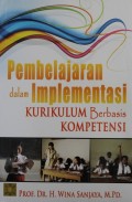 Kurikulum dalam Implementasi Kurikulum Berbasis Kompetensi