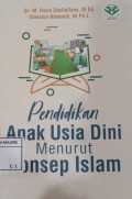 Pendidikan Anak Usia Dini Menurut Konsep Islam