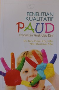 Penelitian Kualitatif PAUD (Pendidikan Anak Usia Dini)