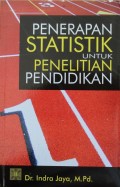 PENERAPAN STATISTIK UNTUK PENELITIAN PENDIDIKAN