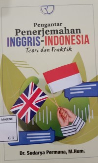 Pengantar Penerjemahan Inggris-Indonesia Teori dan praktik