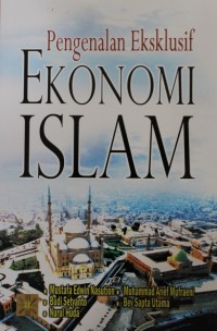 Pengenalan Eksklusif Ekonomi Islam