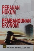 Peranan Hukum dalam Pembangunan Ekonomi