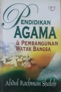 Pendidikan Agama & Pembangunan Watak Bangsa