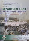 Pesantren Kilat : Menuju Keluarga Ridho & Diridhoi Allah