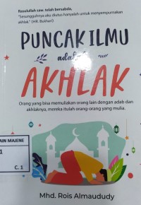 Puncak Ilmu adalah Akhlak