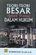 Teori-teori Besar (Grand Theory) Dalam Hukum