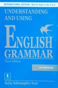 Understanding and Using English Grammar