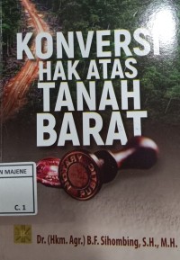 KONVERSI  HAK ATAS TANAH BARAT