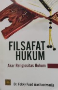Filsafat Hukum : Akar Regiositas Hukum