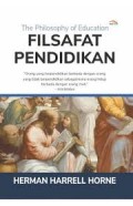 Filsafat Pendidikan; The Philosophy of Education