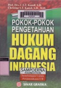 Pokok-Pokok Pengetahuan Hukum Dagang Indonesia