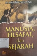 Manusia, Filsafat, dan Sejarah