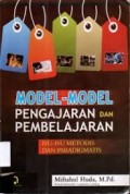 Model-Model Pengajaran dan Pembelajaran: Isu-Isu Metodis dan Paradigmatis