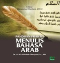 Panduan Praktis Menulis Bahasa Arab