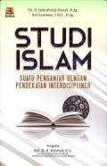 Studi Islam: Suatu Pengantar dengan Pendekatan Interdisipliner