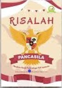 Image of Risalah Pancasila; Manifesto Merah Putih sebagai Ruh Indonesia
