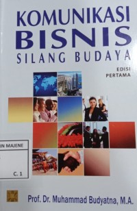 Image of KOMUNIKASI BISNIS ; Silang Budaya