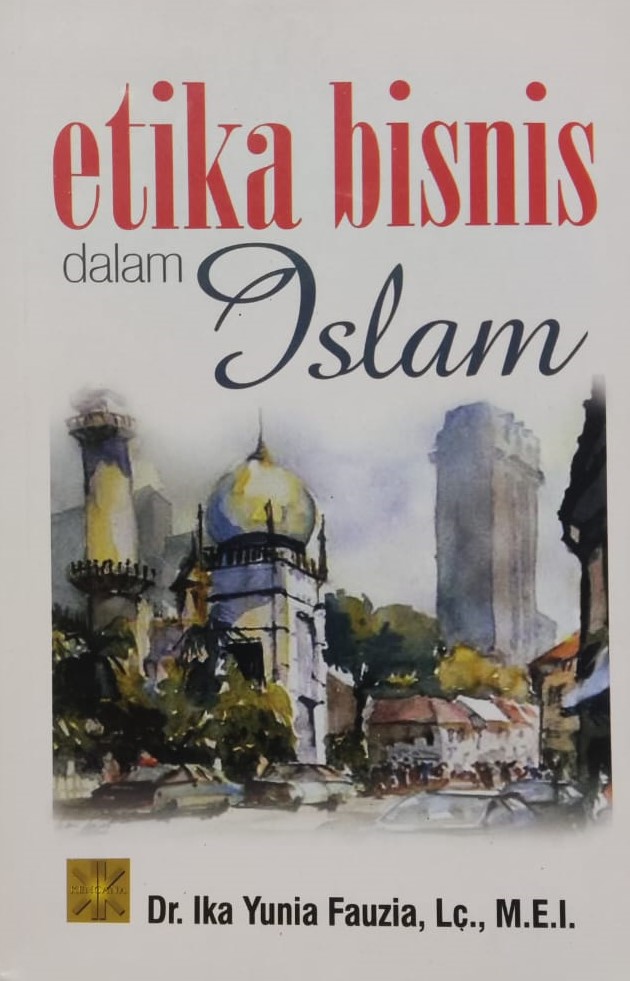 Etika Bisnis dalam Islam