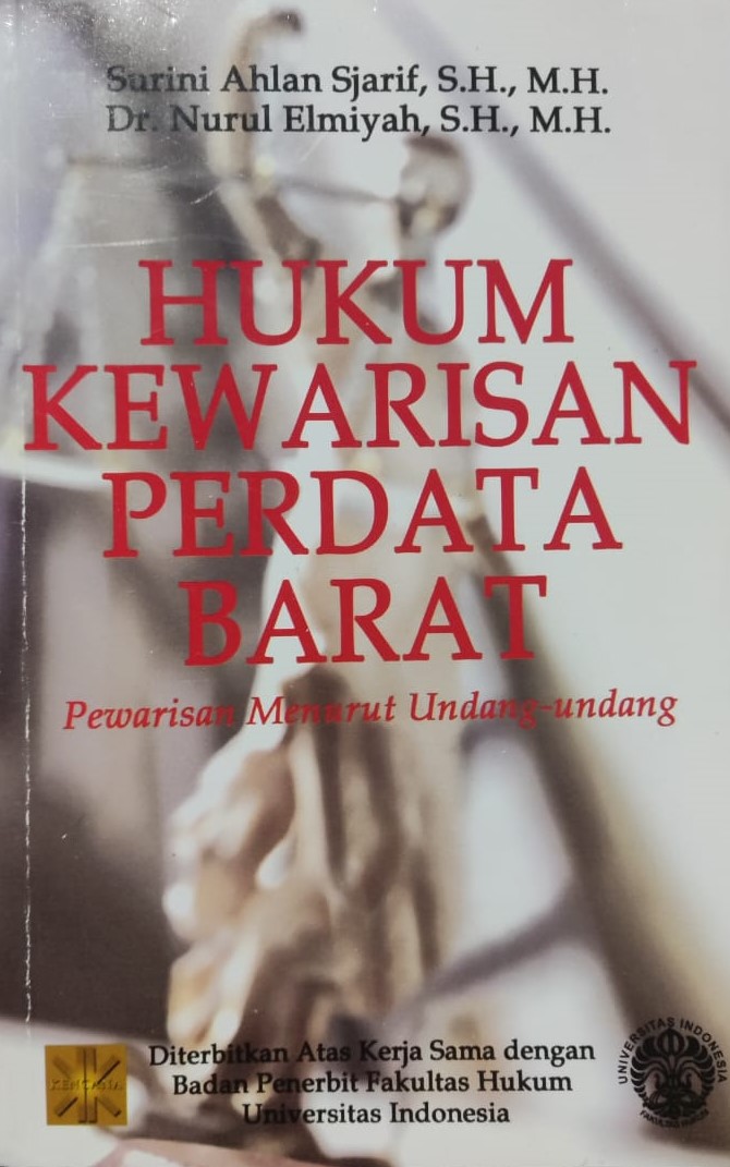 HUKUM KEWARISAN PERDATA BARAT : Pewarisan Menurut Undang-Undang