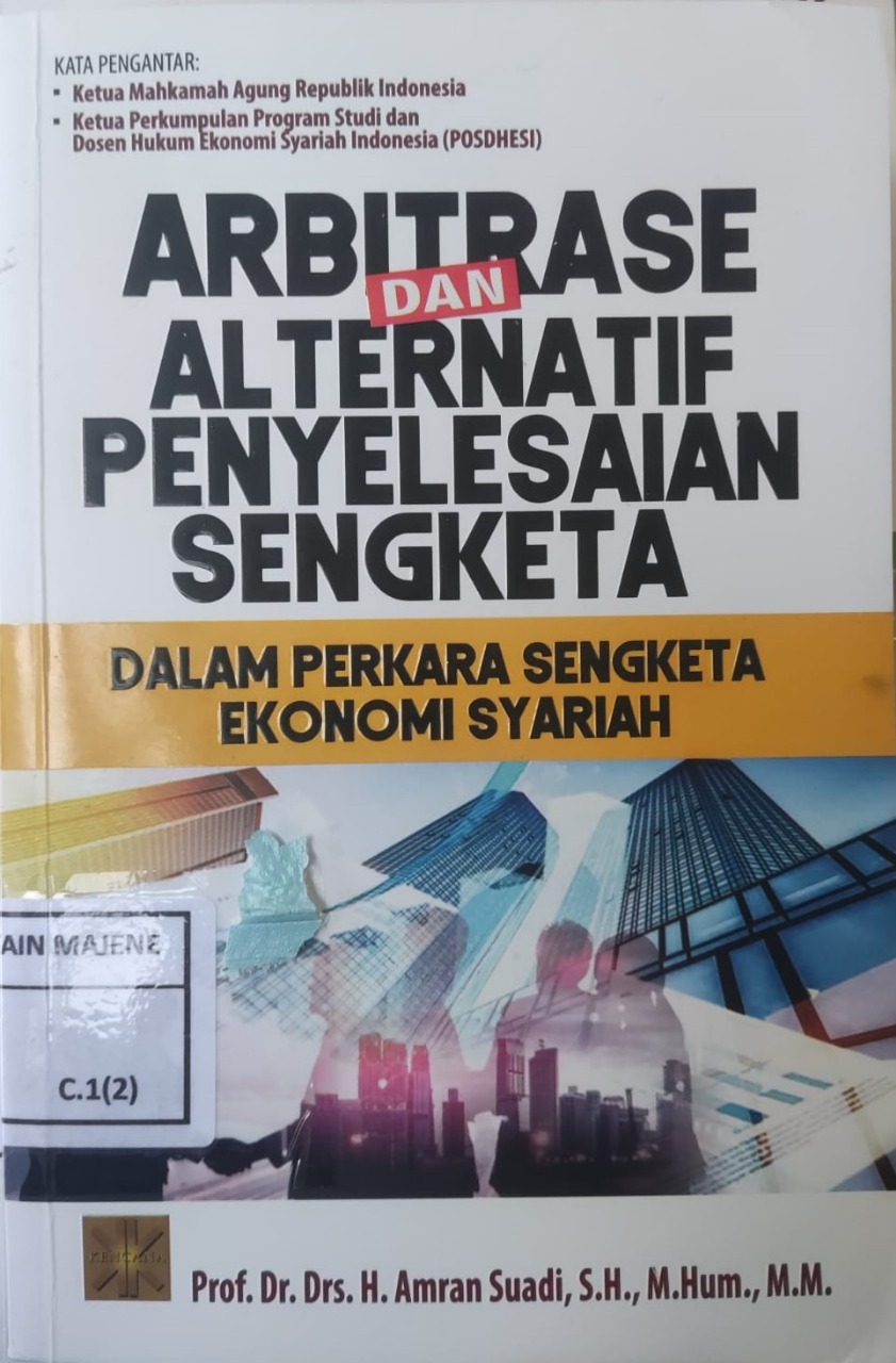 ARBITRASE DAN ALTERNATIF PENYELESAIAN SENGKETA