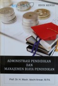 ADMINISTRASI PENDIDIKAN DAN MANAJEMEN BIAYA PENDIDIKAN