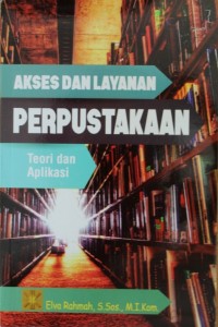 Akses Dan Layanan Perpustakaan, 