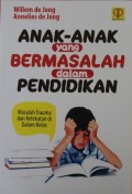 ANAK ANAK YANG BERMASALAH DALAM PENDIDIKAN, Masalah Trauma Dan Kelekayan Dalam Kelas