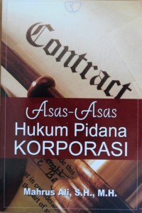 ASAS ASAS HUKUM PIDANA KORPORASI